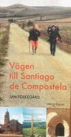 V&auml;gen till Santiago de Compostela
