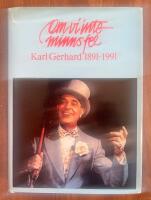 Om vi inte minns fel : Karl Gerhard 1891-1991