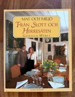 Fr&aring;n slott och herres&auml;ten : mat och milj&ouml;