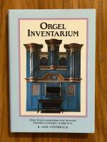 Orgel Inventarium : bevarade klassiska kyrkorglar i Sverige
