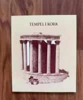 Tempel i kork : modeller av antika byggnader ur Gustav III:s samlingar : tillf&auml;llig utst&auml;llning 11 juni-27 september 1992