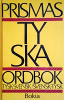 Prismas Tyska Ordbok. Tysk/Svensk  Svensk/Tysk