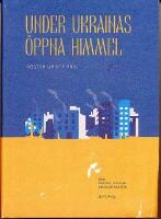 Under Ukrainas &ouml;ppna himmel