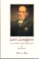 Lars Landgren : prost i Delsbo, biskop i H&auml;rn&ouml;sand