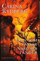 Den som v&auml;ssar vargars t&auml;nder
