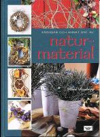 Kransar och annat fint av naturmaterial