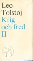 Krig och fred II