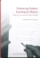 Enhancing student learning in history : Perspectives on university history teaching