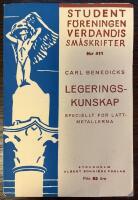 Legeringskunskap. Speciellt f&ouml;r l&auml;ttmetallerna