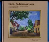 H&auml;st&ouml;, Karlskronas vagga