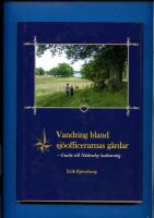 Vandring bland sj&ouml;officerarnas g&aring;rdar