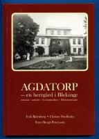 AGDATORP - en herrg&aring;rd i Blekinge