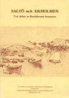Salt&ouml; och Ekholmen Tv&aring; delar av Karlskrona kommun