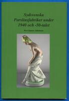 Sydsvenska Porslinsfabriker under 1940-1950-talet