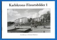 Karlskrona - F&ouml;rortsbilder 1