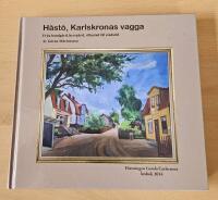 H&auml;st&ouml;, Karlskronas vagga