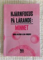 Hjärnfokus på lärande : minnet