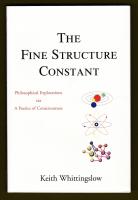 The fine structure constant : philosophical explorations via a poetics of consciousness