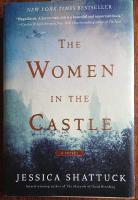 The women in the castle - [a novel]