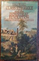 Class struggle and the industrial revolution : early industrial capitalism in three English towns