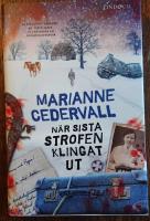 N&auml;r sista strofen klingat ut