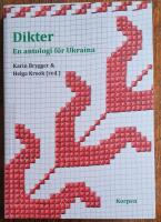 Dikter : en antologi f&ouml;r Ukraina