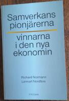 Samverkanspionj&auml;rerna : Vinnarna i den nya ekonomin