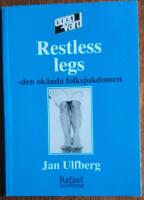 Restless legs - den ok&auml;nda folksjukdomen