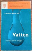 Vatten  -  vetenskapens spegel