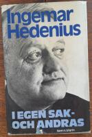 I egen sak - och andras