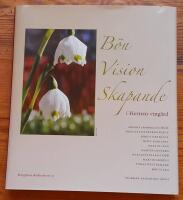 B&ouml;n - vision - skapande :  i herrens ving&aring;rd