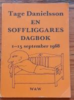 En soffliggares dagbok 1-15 september 1968