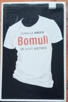 Bomull : en solkig historia