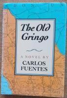 The old Gringo     Novel 