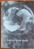 Ansvar utan makt - arbetsl&ouml;sheten och kommunerna
