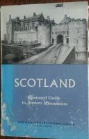 Scotland. Illustrated Guide to Ancient Monuments