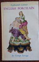 Eighteenth Century English Porcelain
