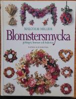 Blomstersmycka. Girlanger, kransar och buketter
