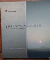 B&auml;rnstensbarnen. Bilder, ber&auml;ttelser och betraktelser