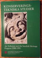 Air pollution and the Swedish Heritage.  Progress 1988-1991 