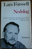 Nedslag. Om Rhodesia, USA,Sverige, Tati, Taube, teater, T S Eliot, toner, narrar, divor, Oscar Wilde, 50-tal och ett otal andra &auml;mnen