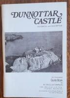 Dunnottar Castle. Historical and Descriptive.