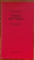 V&auml;rld att vinna : minnen fr&aring;n ungdoms&aring;r i arbetarr&ouml;relsen