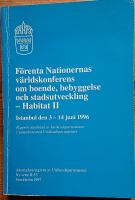 F&ouml;renta Nationernas v&auml;rldskonferens om boende, bebyggelse och stadsutveckling - Habitat II .