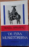 De fyra musketörerna enligt Alexandre Dumas och  i verkligheten