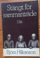 Stängt för sammanträde : dikt