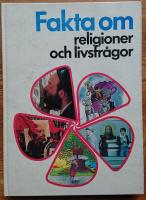 Fakta om religioner och livsfr&aring;gor