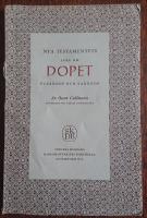 Nya testamentets l&auml;ra om dopet. Vuxendop och barndop 