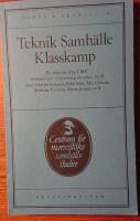 Teknik, samh&auml;lle, klasskamp