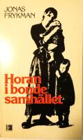 Horan i bondesamh&auml;llet : [Whores in peasant society]
